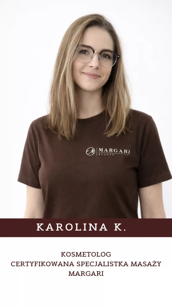 Karolina - certyfikowana specjalistka masaży margari 